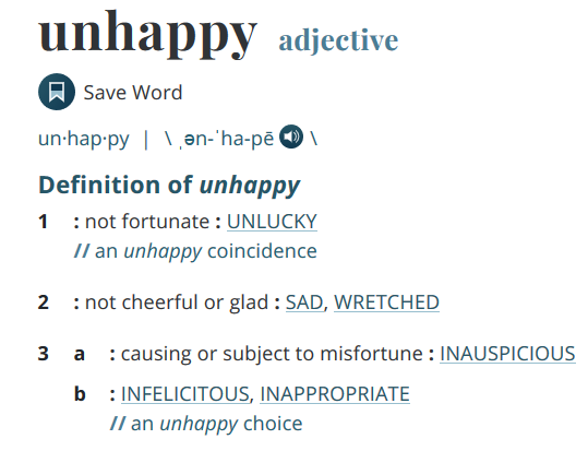 unhappy